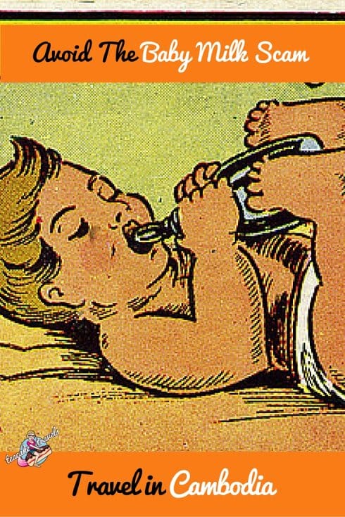 Avoid The Baby Milk Scam Siem Reap Cambodia