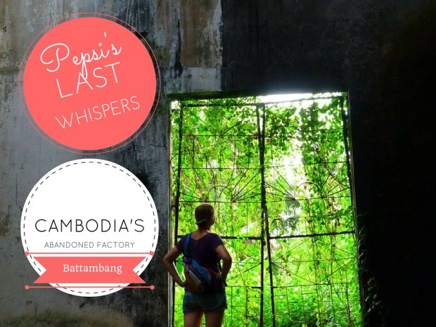 Abandoned Pepsi Factory Battambang Cambodia