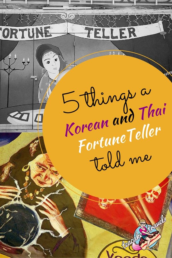 5 Things A Korean Fortune Teller Told Me