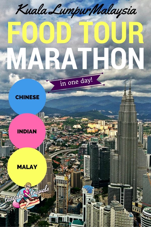 Pinterest graphic titled 'Kuala Lumpur Malaysia Food Tour Marathon' over the Petronas Towers skyline.