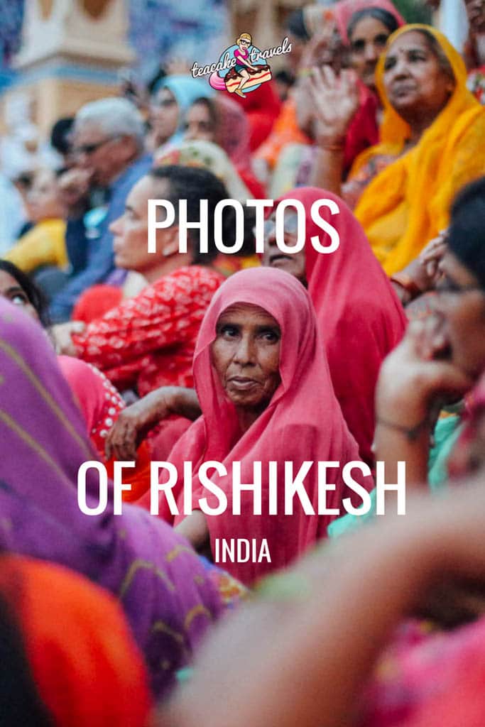 Photos of Rishikesh India
