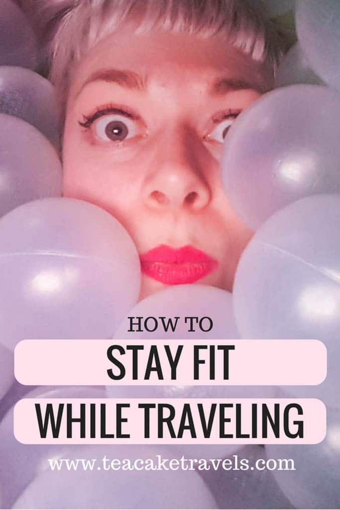 Stay fit while traveling